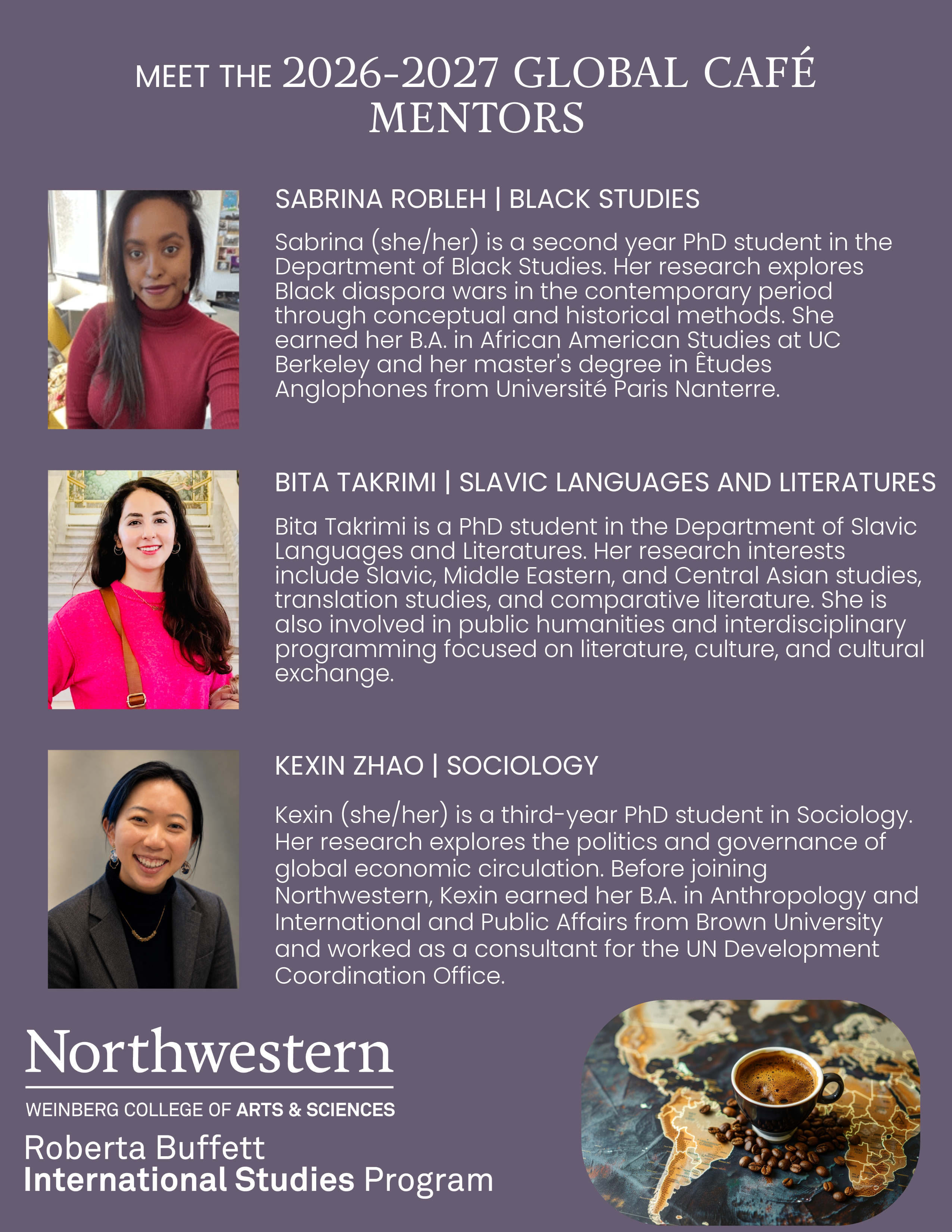 Meet the global cafe Mentors: Sabrina Robleh, Kexin Zhao, Bita Takrimi